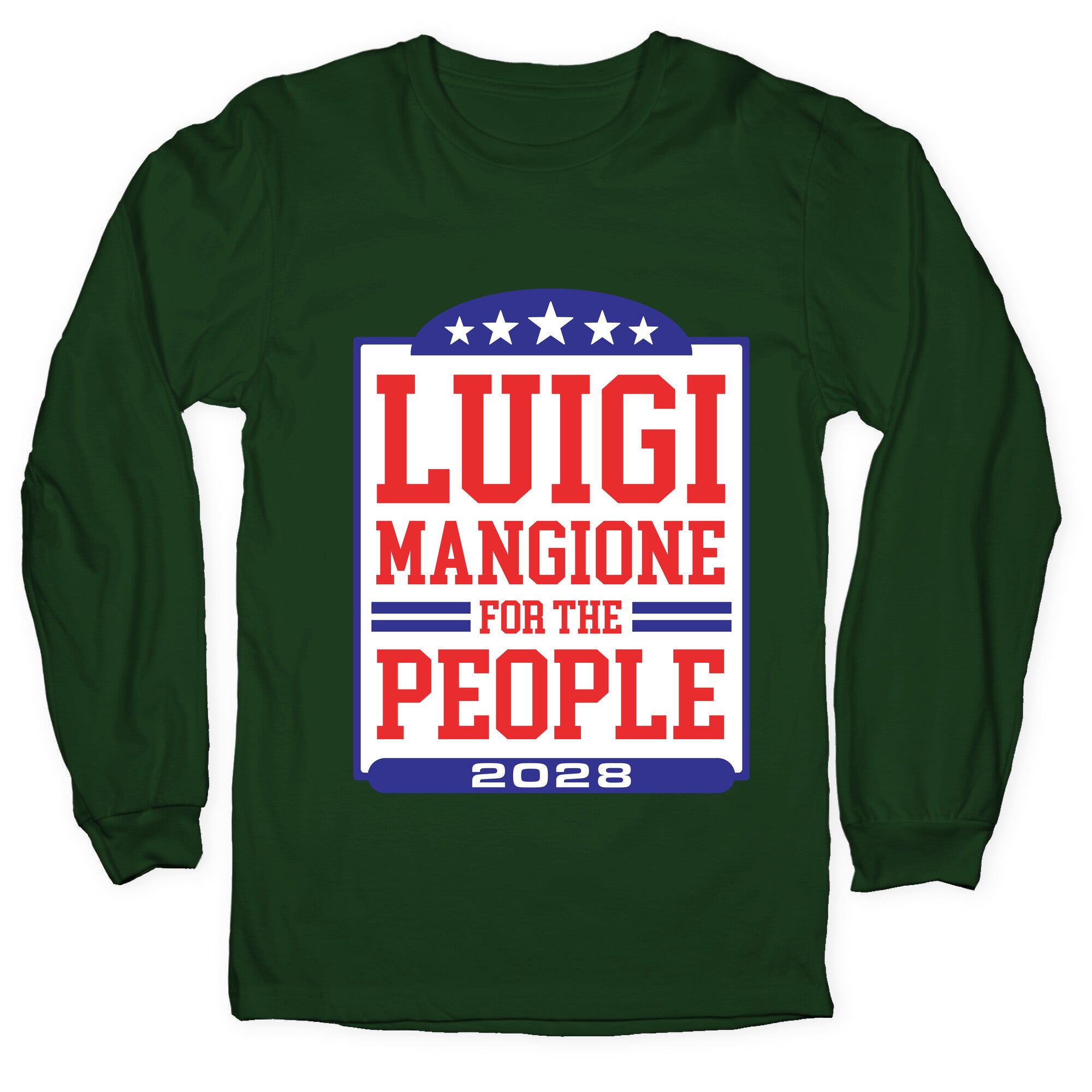 Luigi Mangione For The People 2028 Longsleeve Tee